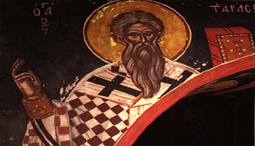 Ορθόδοξος συναξαριστής Δευτέρα 25 Φεβρουαρίου 2019, Άγιος Ταράσιος Αρχιεπίσκοπος Κωνσταντινούπολης, βίος και Ευαγγέλιο