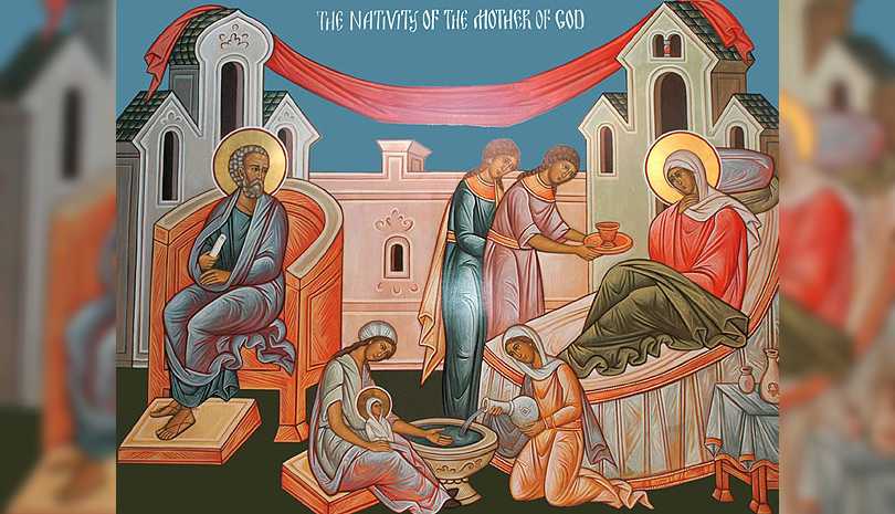 Nativity of the Theotokos Thursday, 8 September 2022
